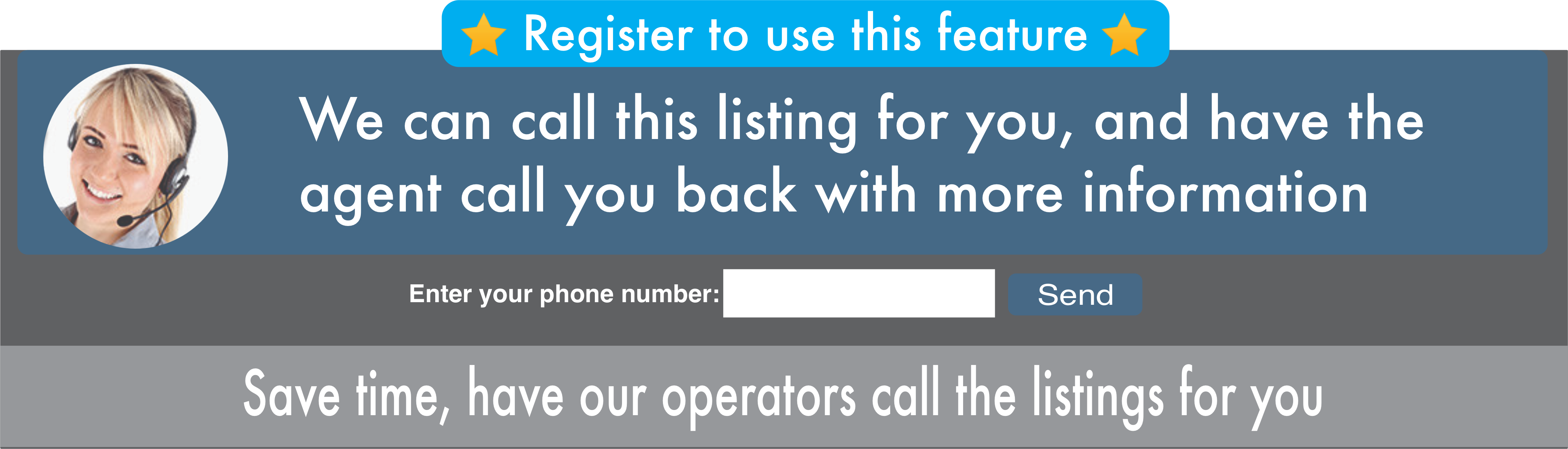 Call this listing for me and have the agent call me back